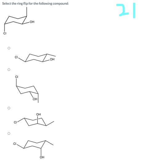 Select The Ring Flip For The Following Compound