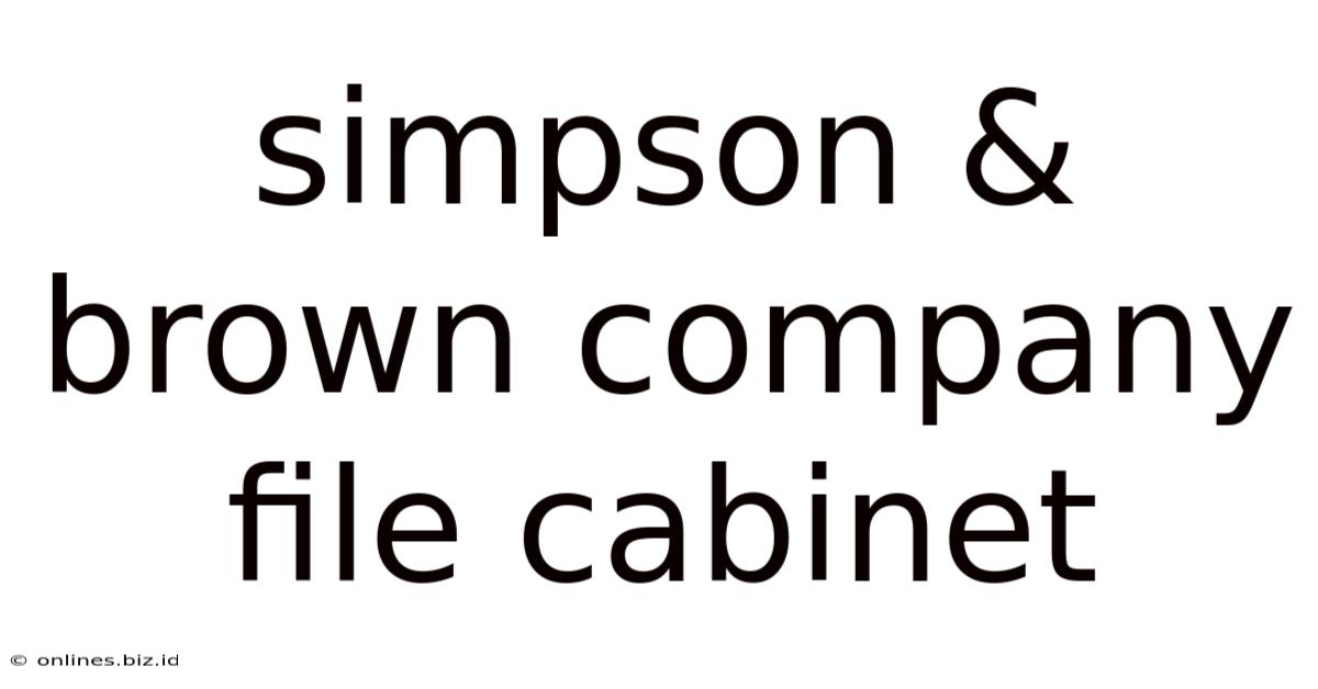 Simpson & Brown Company File Cabinet
