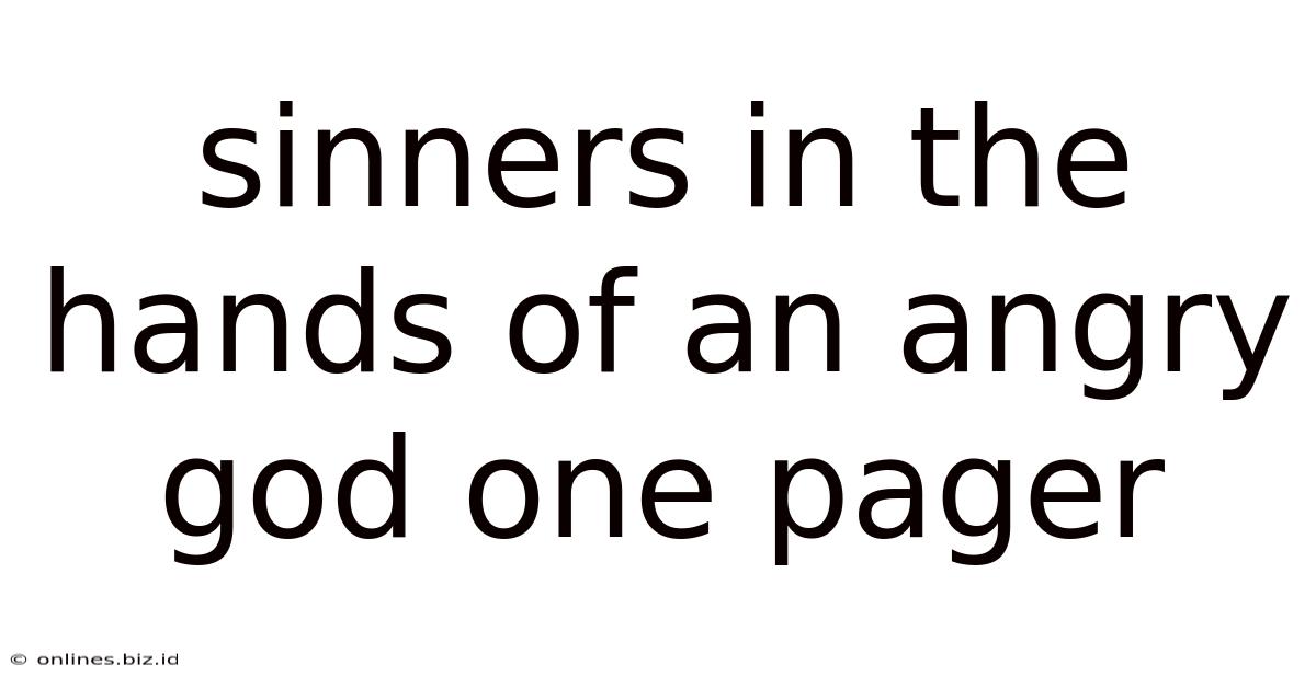 Sinners In The Hands Of An Angry God One Pager