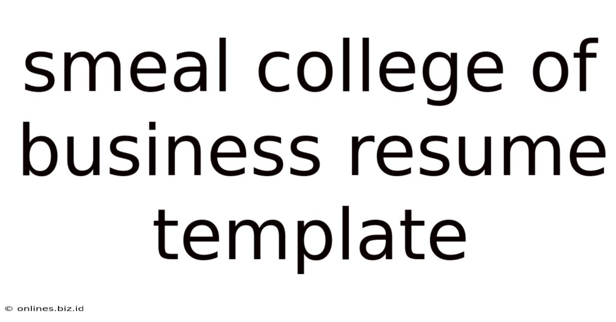 Smeal College Of Business Resume Template