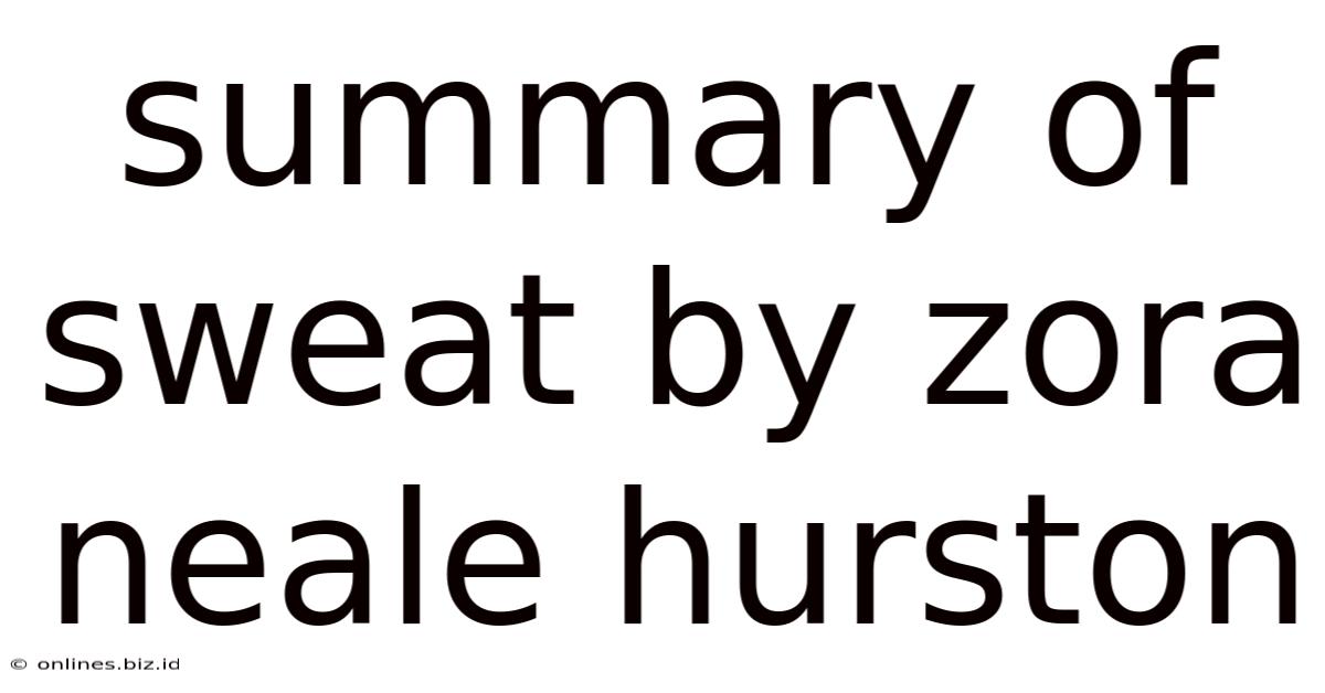 Summary Of Sweat By Zora Neale Hurston