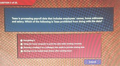 Tessa Is Processing Payroll Data That Includes
