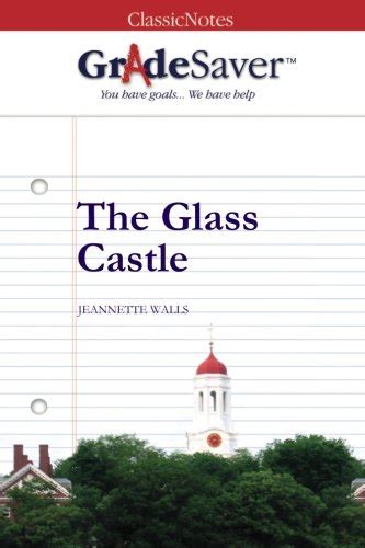 The Glass Castle Summary Of Each Chapter