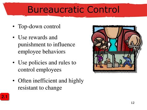 The Goal Of Bureaucratic Control Is To_______.