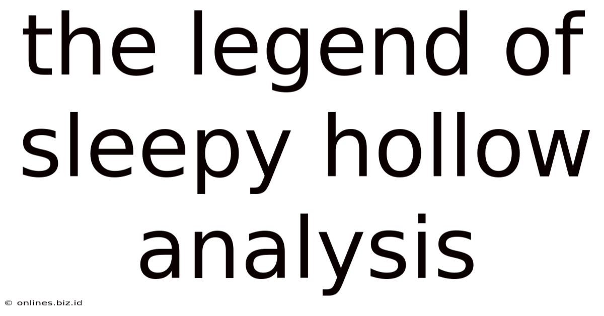 The Legend Of Sleepy Hollow Analysis