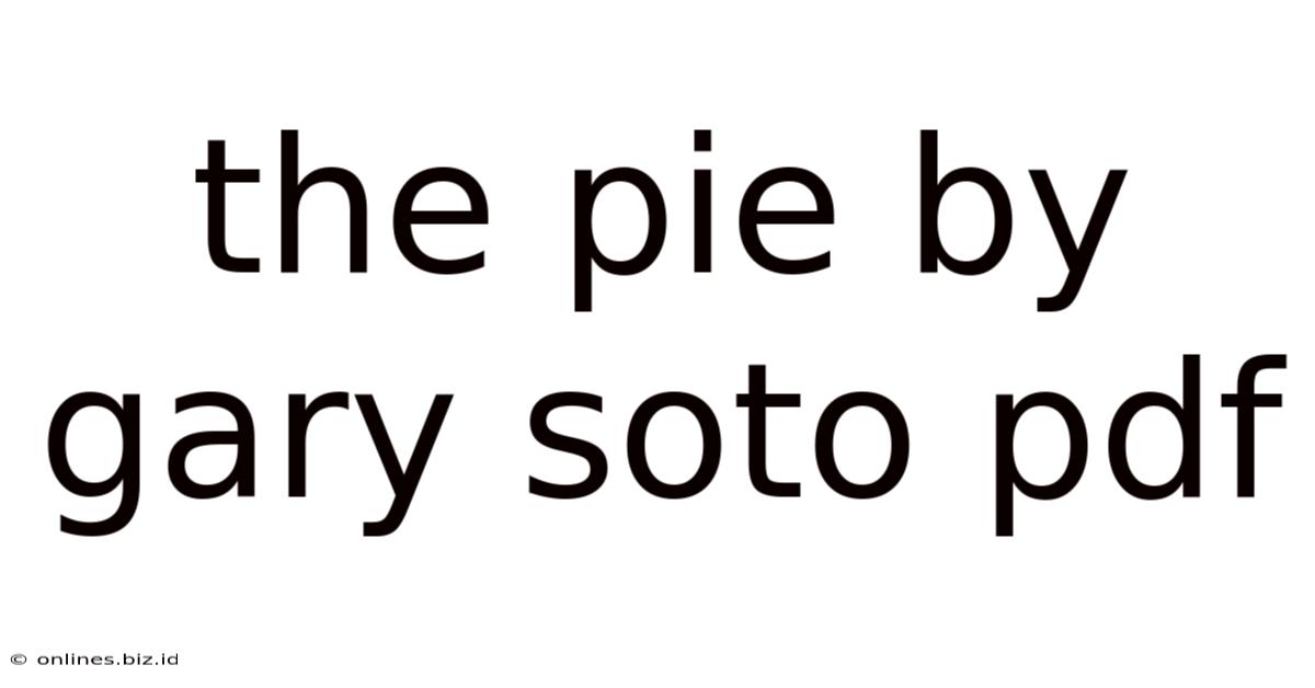 The Pie By Gary Soto Pdf