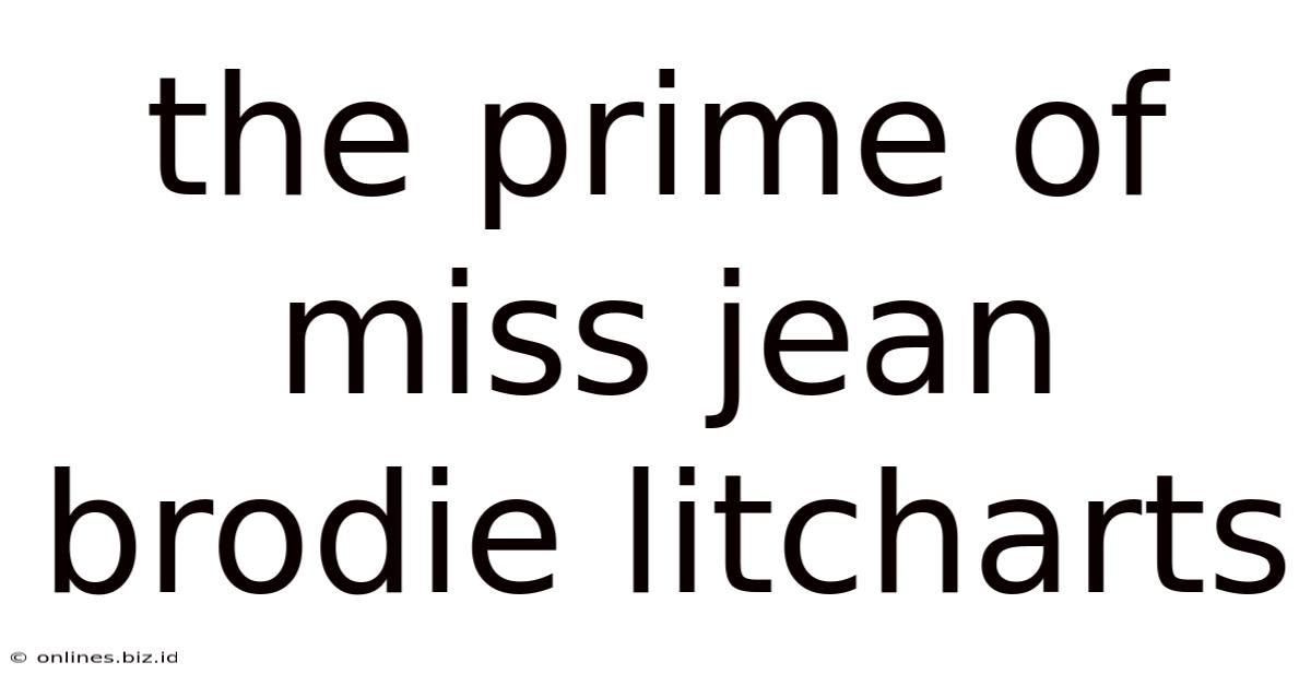 The Prime Of Miss Jean Brodie Litcharts