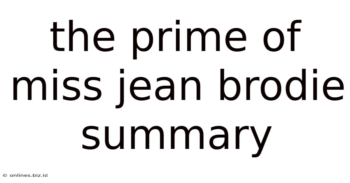 The Prime Of Miss Jean Brodie Summary