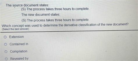 The Source Document States The Process Takes Three Hours