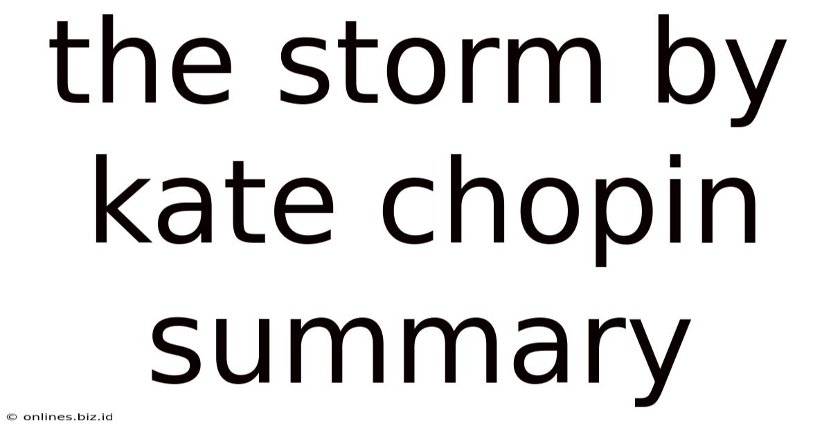 The Storm By Kate Chopin Summary