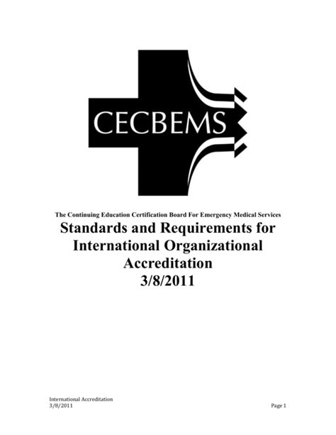 The Term That Describes Requirements Created By Accreditation Organizations Is