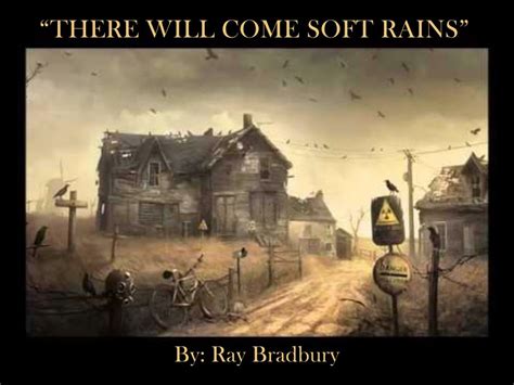 Theme Of There Will Come Soft Rains