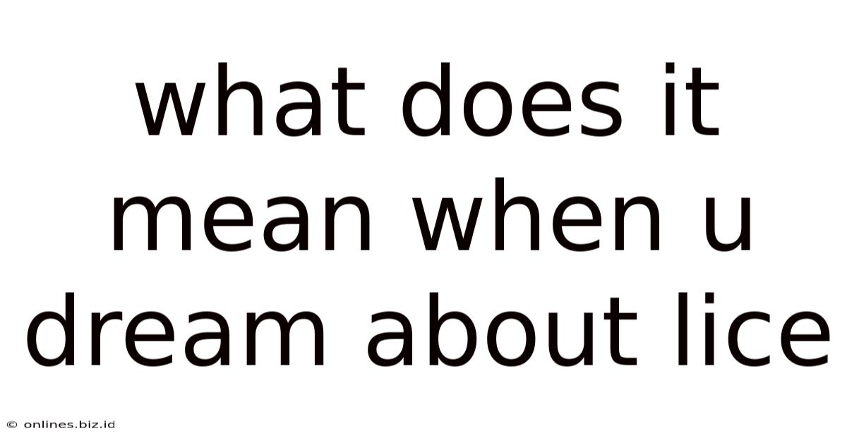 What Does It Mean When U Dream About Lice