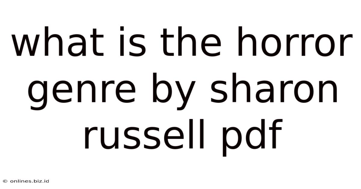 What Is The Horror Genre By Sharon Russell Pdf