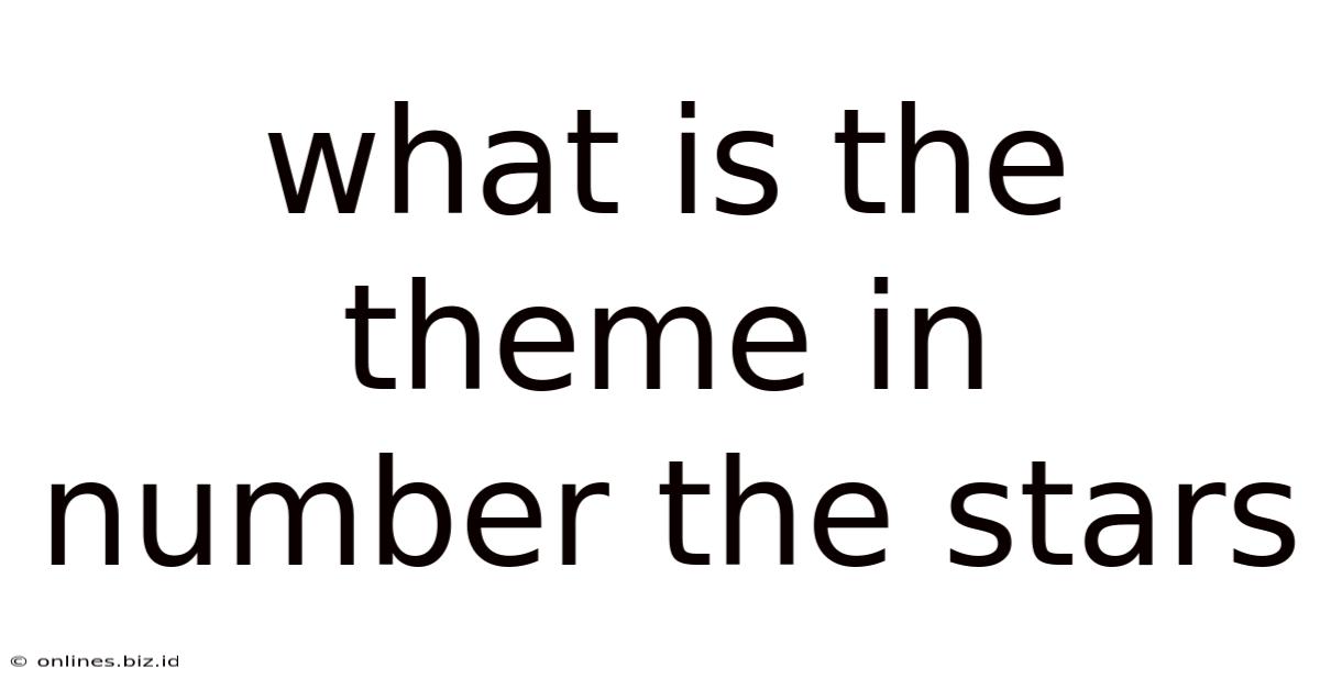 What Is The Theme In Number The Stars