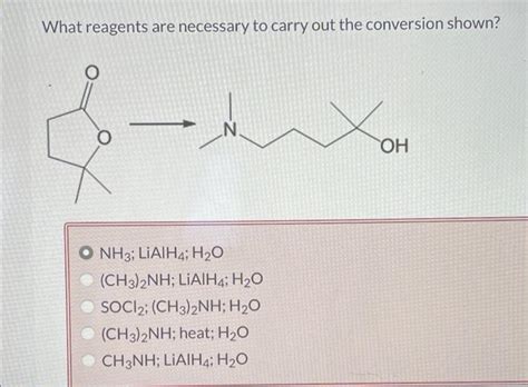 What Reagents Are Necessary To Carry Out The Conversion Shown