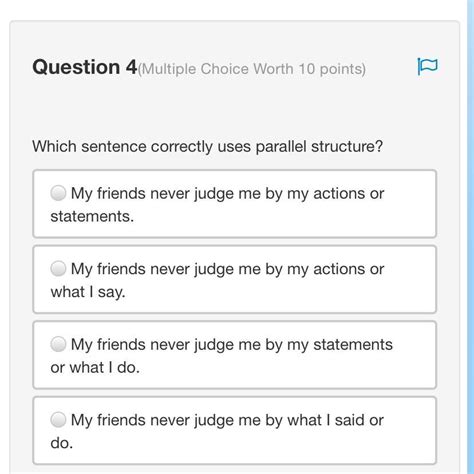 Which Sentence Correctly Uses Parallel Structure