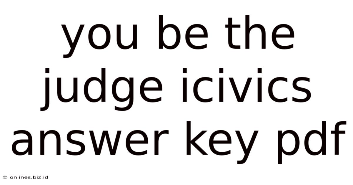 You Be The Judge Icivics Answer Key Pdf