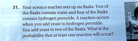 Your Science Teacher Sets Up Six Flasks